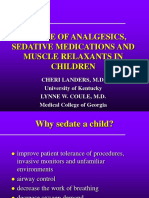 The Use of Analgesics, Sedative Medications and Muscle Relaxants in Children
