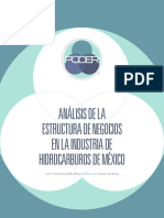 Análisis de La Estructura de Negocios en La Industria Danálisis de Lae Hidrocarburos de México. Autor- Omar Escamilla Haro Coordinación- Tamar Ayrikyan