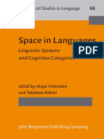 (Typological Studies in Language 66) Maya Hickmann (Ed.), Stéphane Robert (Ed.) - Space in Languages - Linguistic Systems and Cognitive Categories-John Benjamins Publishing Company (2006)