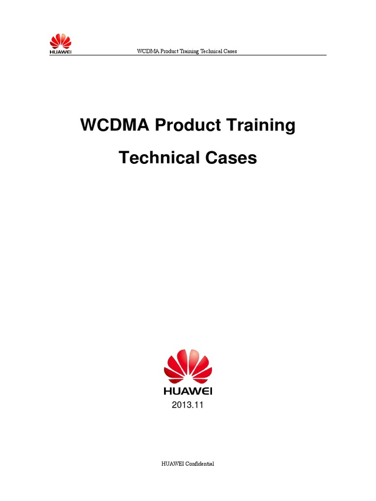 WCDMA Technical Troubleshooting Cases | PDF | High Speed Packet Access ...