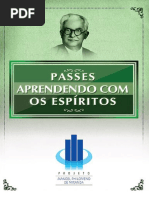 Passes - Aprendendo Com Os Espiritos (Projeto Manoel Philomeno de Miranda)