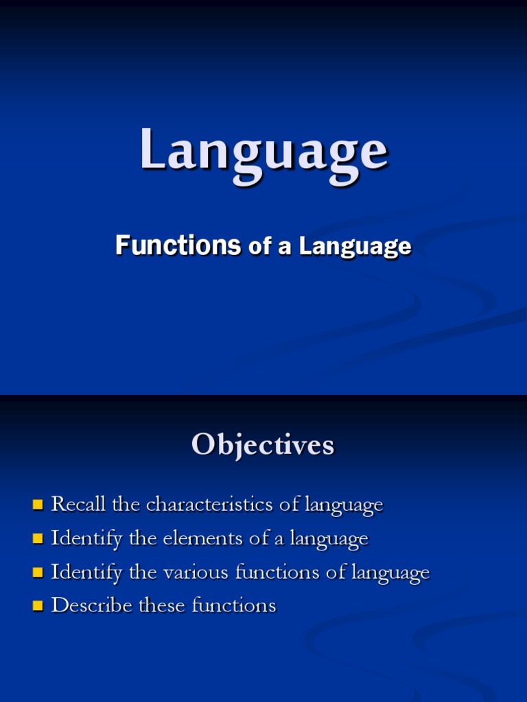 Functions of Language - Revised 2015 | Speech | Information