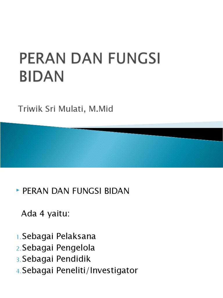 Peran Dan Fungsi Bidan Sebagai Pendidik Terkait Pendidikan
