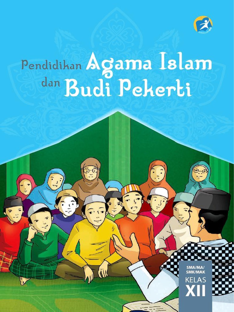 Kelas 12 SMA Pendidikan Agama Islam Dan Budi Pekerti Siswa