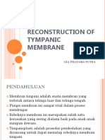 Reconstruction of Tympanic Membrane: Gia Pratama Putra