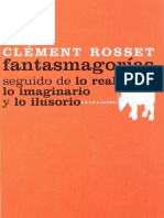 Rosset Clement Fantasmasgorias Lo Real Lo Imaginario y Lo Ilusorio PDF