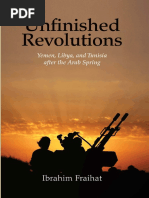 Ibrahim Fraihat-Unfinished Revolutions - Yemen, Libya, and Tunisia After The Arab Spring-Yale University Press (2016)