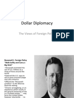 Dollar Diplomacy: The Views of Foreign Policy