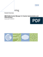 IBM Training Filenet CM 5-2 Implementation and Administration - Excercises PDF