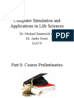 Computer Simulation and Applications in Life Sciences: Dr. Michael Emmerich & Dr. Andre Deutz Liacs