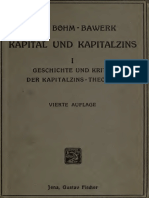 Kapital Und Kapitalzins. 1. Abt. Geschichte Und Kritik Der Kapitalzins-Theorien