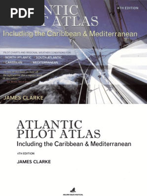 Atlantic Pilot Atlas Including The Caribbean - 