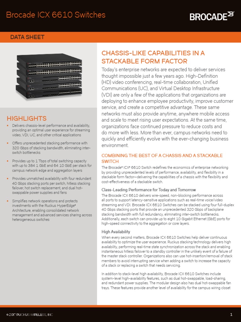 Brocade ICX 6610 Switches ChassisLike Capabilities in A Stackable