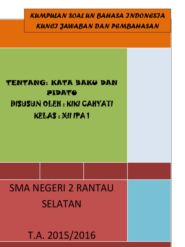 Soal Un Sma Bi Kata Baku