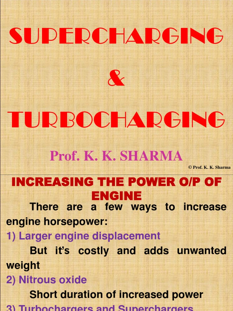 Supercharging and Turbocharging PDF Turbocharger Internal Combustion Engine