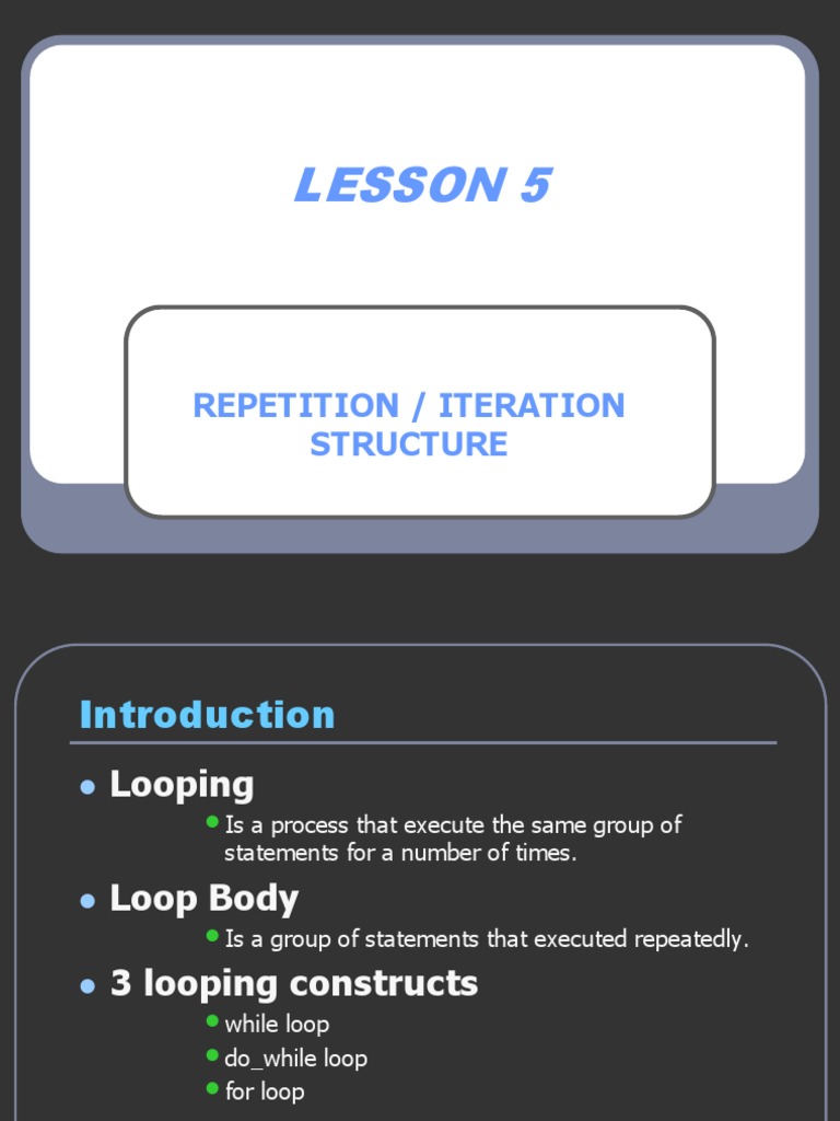 Lesson 5: Repetition / Iteration Structure | PDF | Control Flow ...