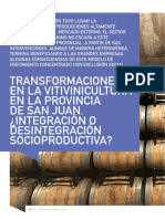 Transformaciones en La Vitivinicultura en La Provincia de San Juan. ¿Integración O Desintegración Socioproductiva?