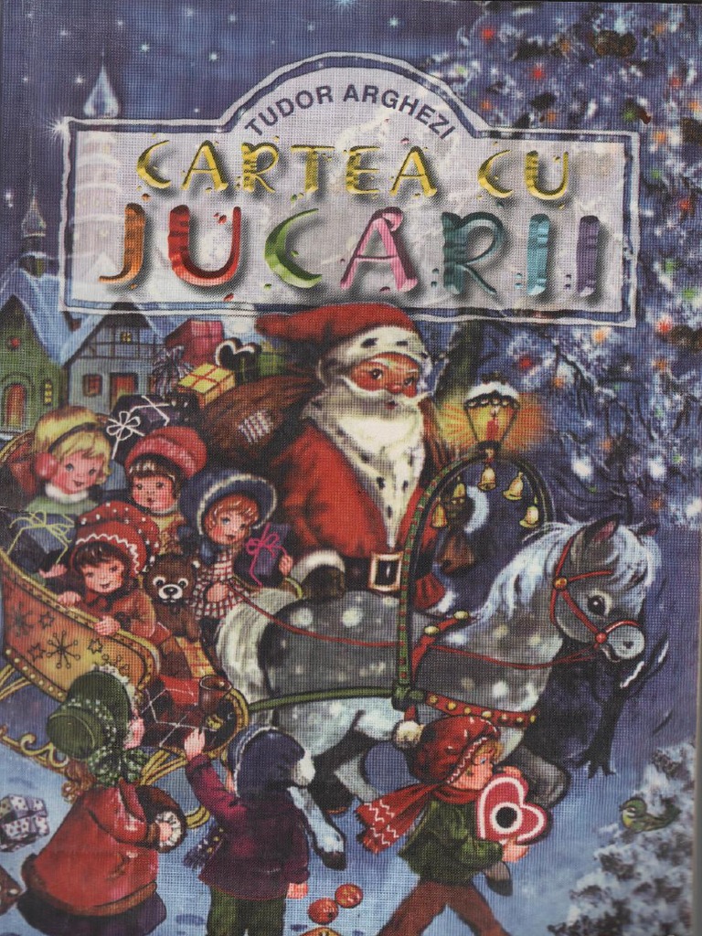 Cartea Cu Jucarii Tudor Arghezi Tudor Arghezi Cartea Cu Jucarii PDF | PDF