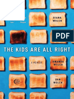 The Kids Are All Right by Diana Welch and Liz Welch With Amanda Welch and Dan Welch - Excerpt