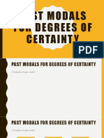Past Modals For Degrees of Certainty