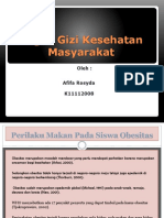 Tugas Gizi Kesehatan Masyarakat: Oleh: Afifa Rosyda K11112008