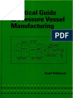 Practical Guide To Pressure Vessel Manufacturing by Sunil Kumar Pullarcot PDF
