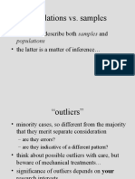 Populations vs. Samples: - We Want To Describe Both Samples and - The Latter Is A Matter of Inference