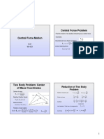 Central Force Problem: Reduction of Two Body Problem