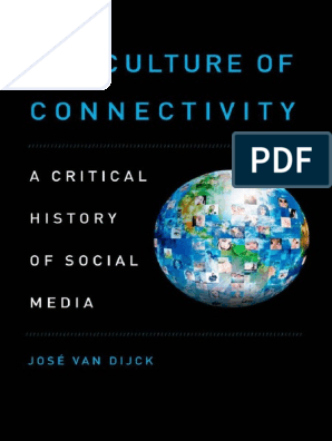JosÃ© van Dijck-The culture of connectivity _ a critical ... - 