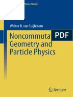 Noncommutative Geometry and Particle Physics - Walter D. Van Suijlekom