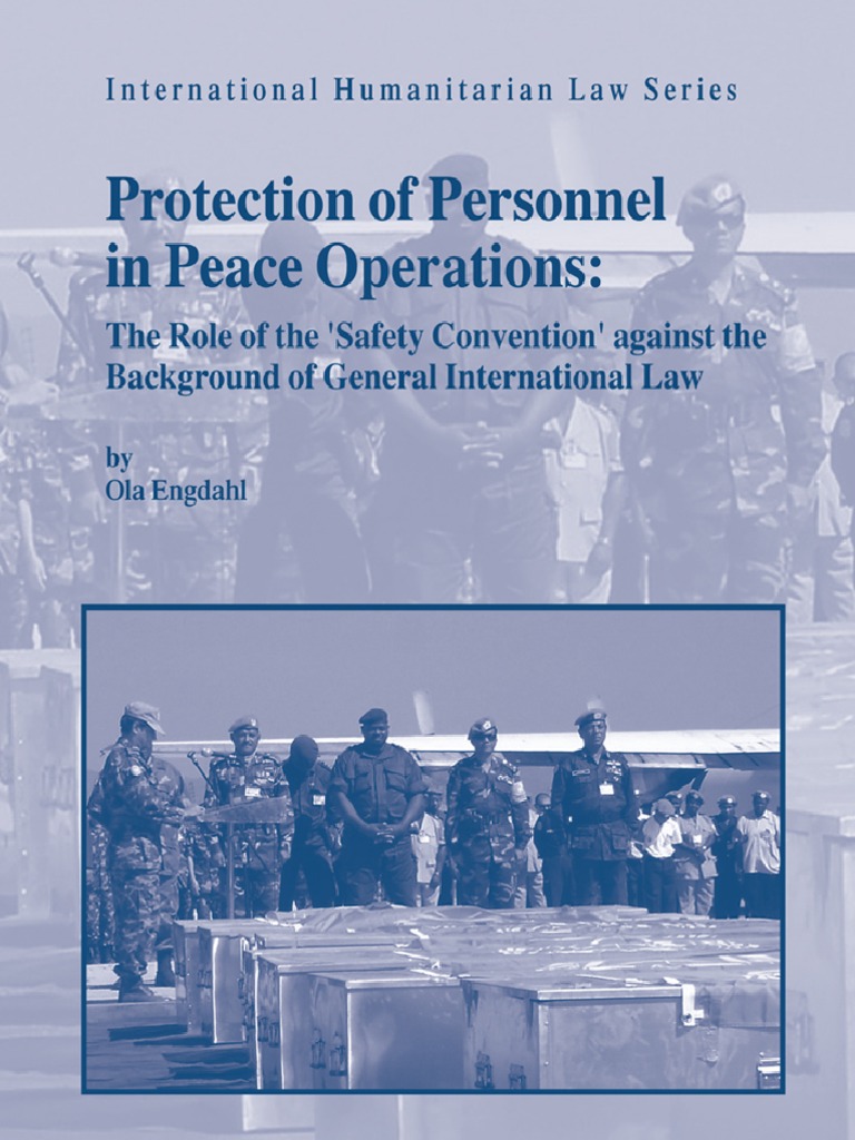 Protection of Personnel in Peace Operations | PDF | International Law ...