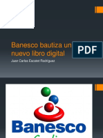 Juan Carlos Escotet Rodríguez: Banesco Bautiza Un Nuevo Libro Digital