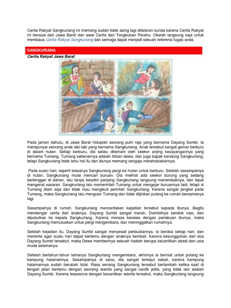 Cerita Rakyat Sangkuriang Ini Memang Sudah Tidak Asing Lagi Ditataran Sunda Karena Cerita Rakyat Ini Berasal Dari Jawa Barat Dan Awal Cerita Dari Tangkuban Perahu