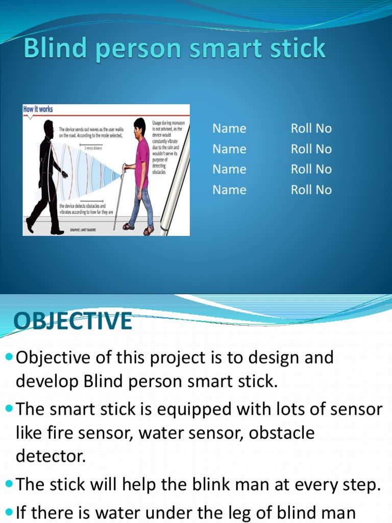 Smart Stick for Enhanced Blind Mobility | PDF | Visual Impairment ...