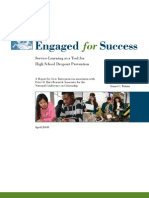 Engaged For Success: Service Learning As A Tool For High School Dropout Prevention
