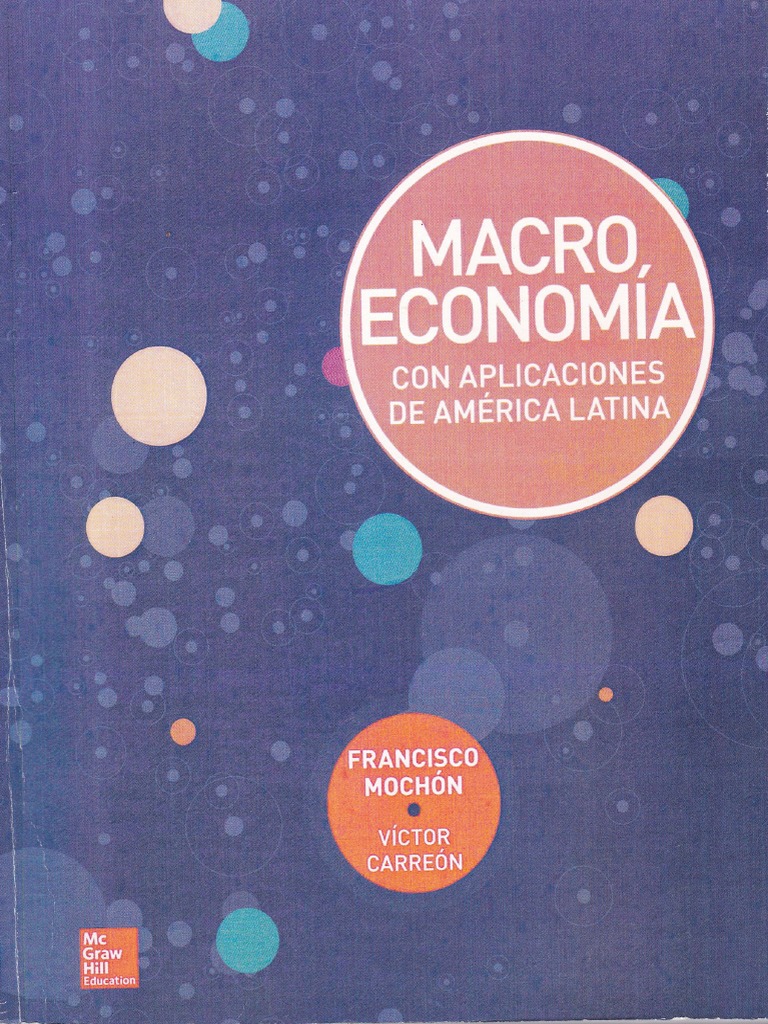 Macro Economia Con Aplicaciones en America Latina | PDF