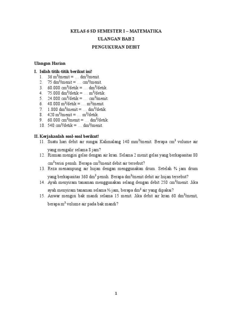 Soal Matematika Kelas 6 Sd Semester I Ulangan Bab 2 Pengukuran Debit Doc