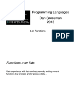 Programming Languages Dan Grossman 2013: List Functions