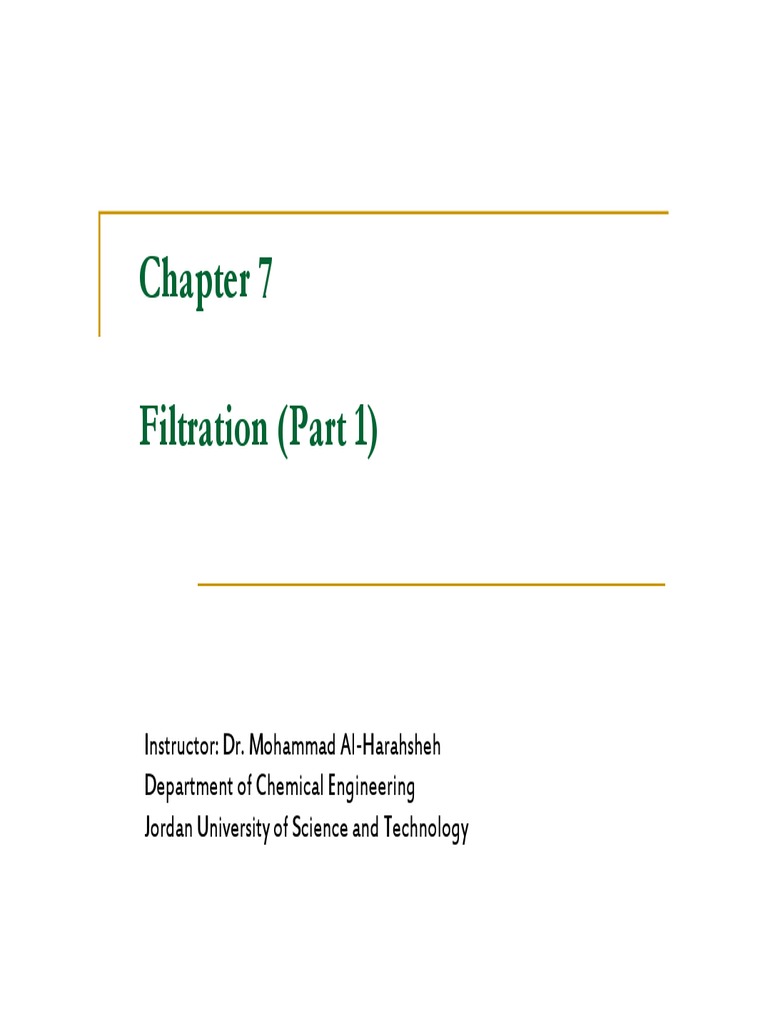 8 Filtration Part 1 PDF Filtration Chemical Engineering