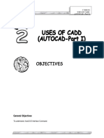 Objectives: C 2101/2/1 Uses of Cadd (AUTOCAD - Part I)