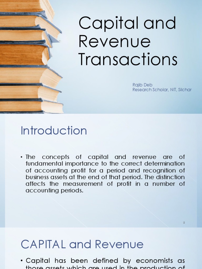 Capital and Revenue Transactions Expense Capital (Economics)