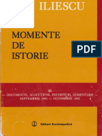 Ion Iliescu Momente de IStorie Sep 1991 - Octombrie 1992  CRED ÎN SCHIMBAREA ÎN BINE A ROMÂNIEI