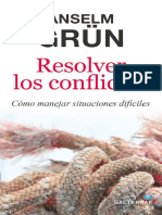 RESOLVER LOS CONFLICTOS. Como M - ANSELM GRUN PDF