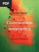 Michel Henry From Communism To Capitalism Theory of A Catastrophe