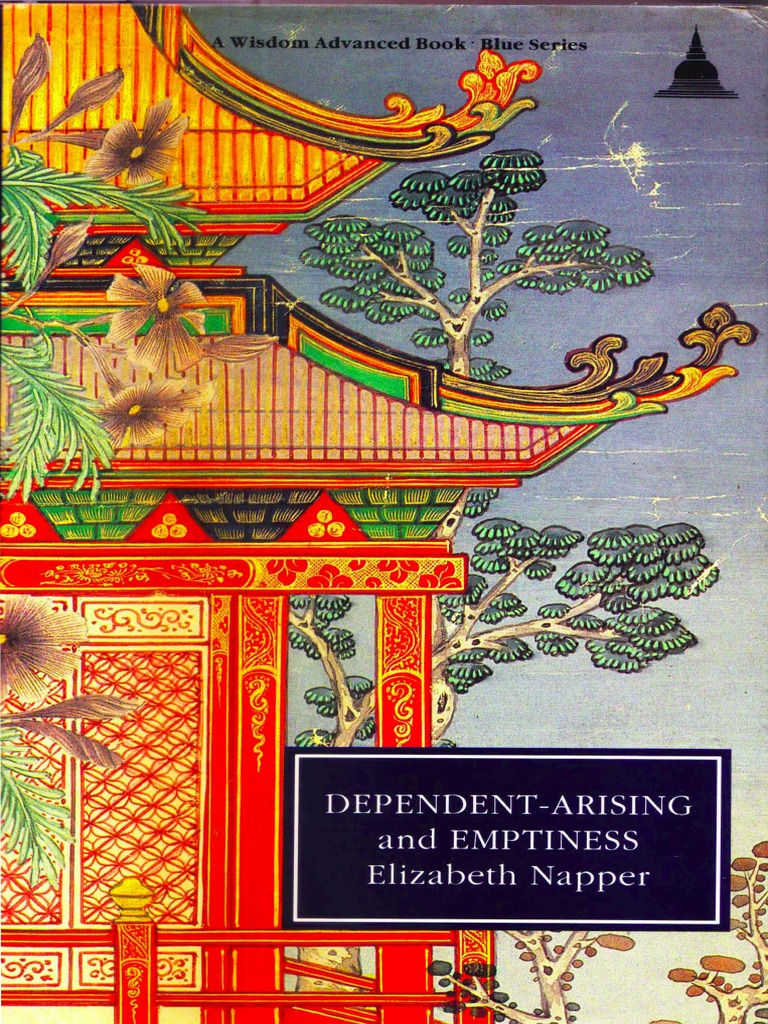 (Elizabeth Napper) Dependent-Arising and Emptiness | PDF | Śūnyatā ...