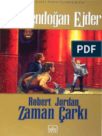 Robert Jordan - Zaman Çarkı 3. Kitap Cilt 1 - Yenidendoğan Ejder