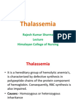Thalassemia: Rajesh Kumar Sharma Himalayan College of Nursing