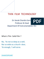 Thin Film Technology: Dr. Kanak Chandra Sarma Professor & Head Department of Instrumentation, GU