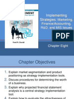 Implementing Strategies:: Marketing, Finance/Accounting, R&D, and MIS Issues