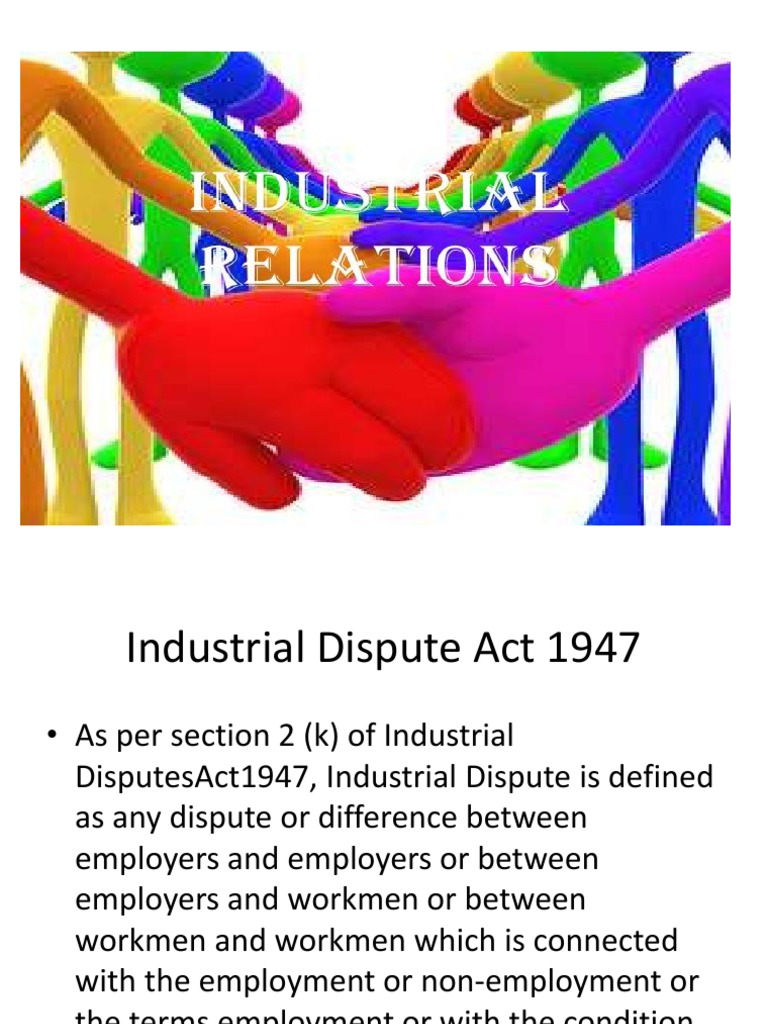 Industrial Dispute Act 1947 Strike Action Employment